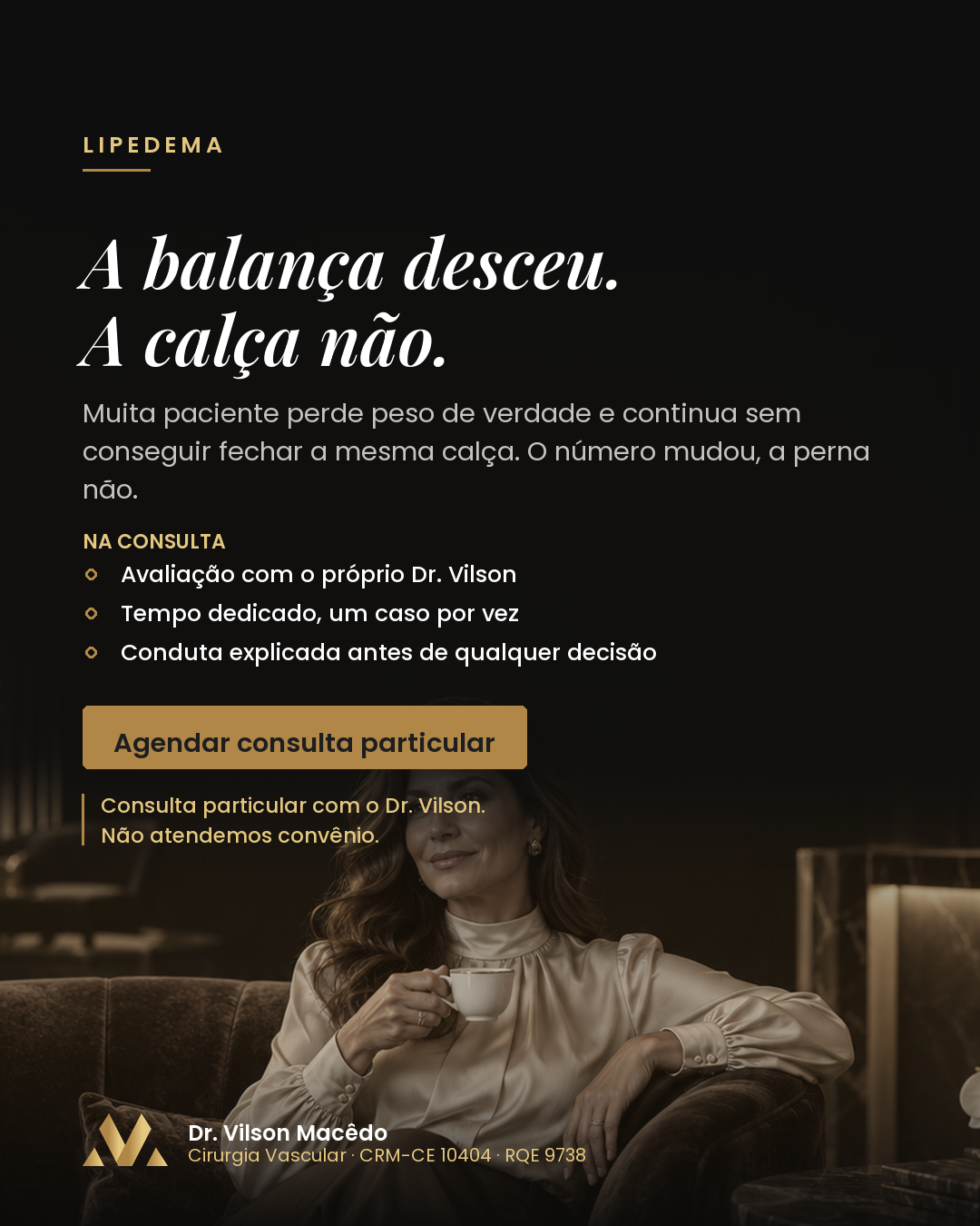 A balança desceu, a calça não