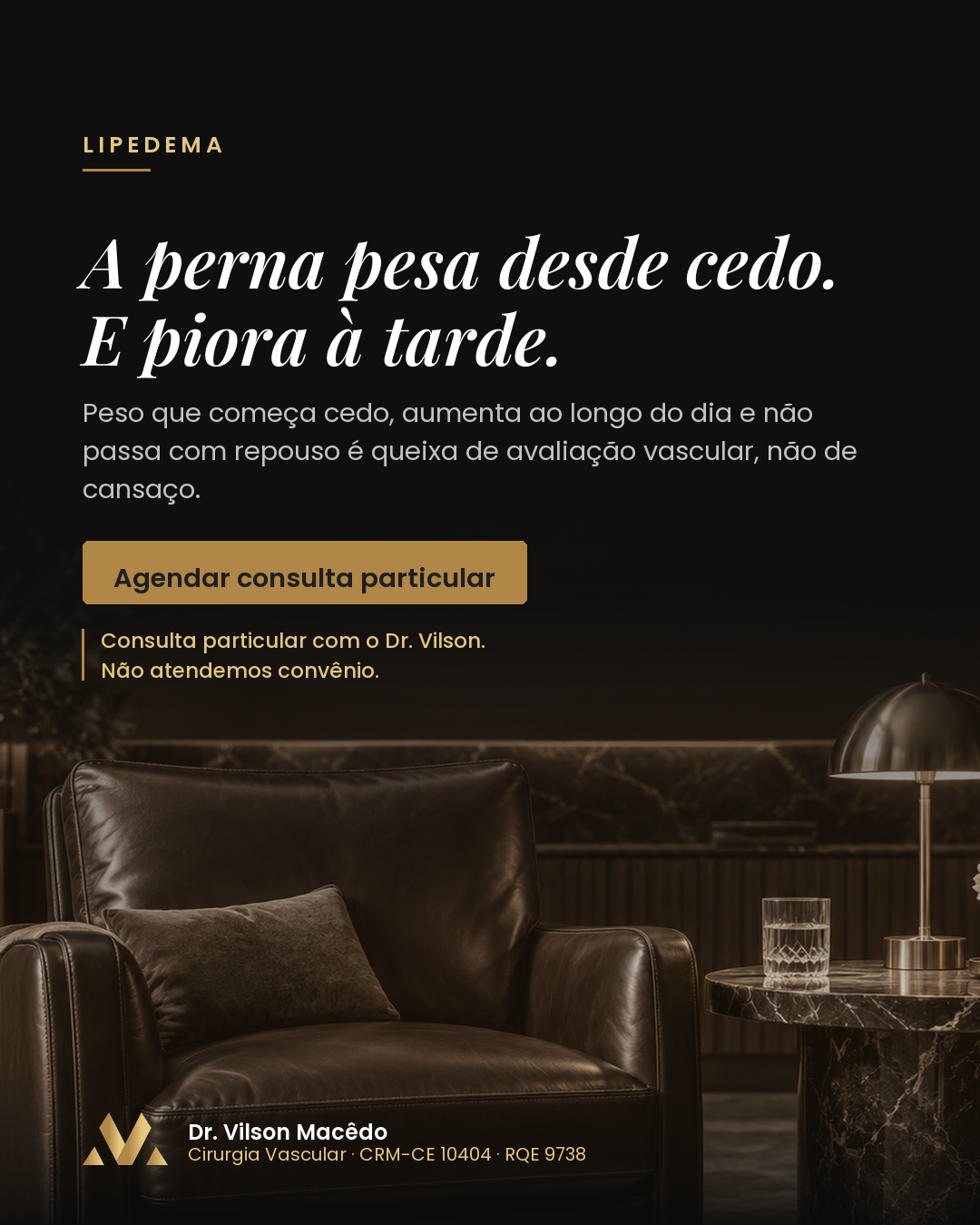 A perna pesa desde cedo