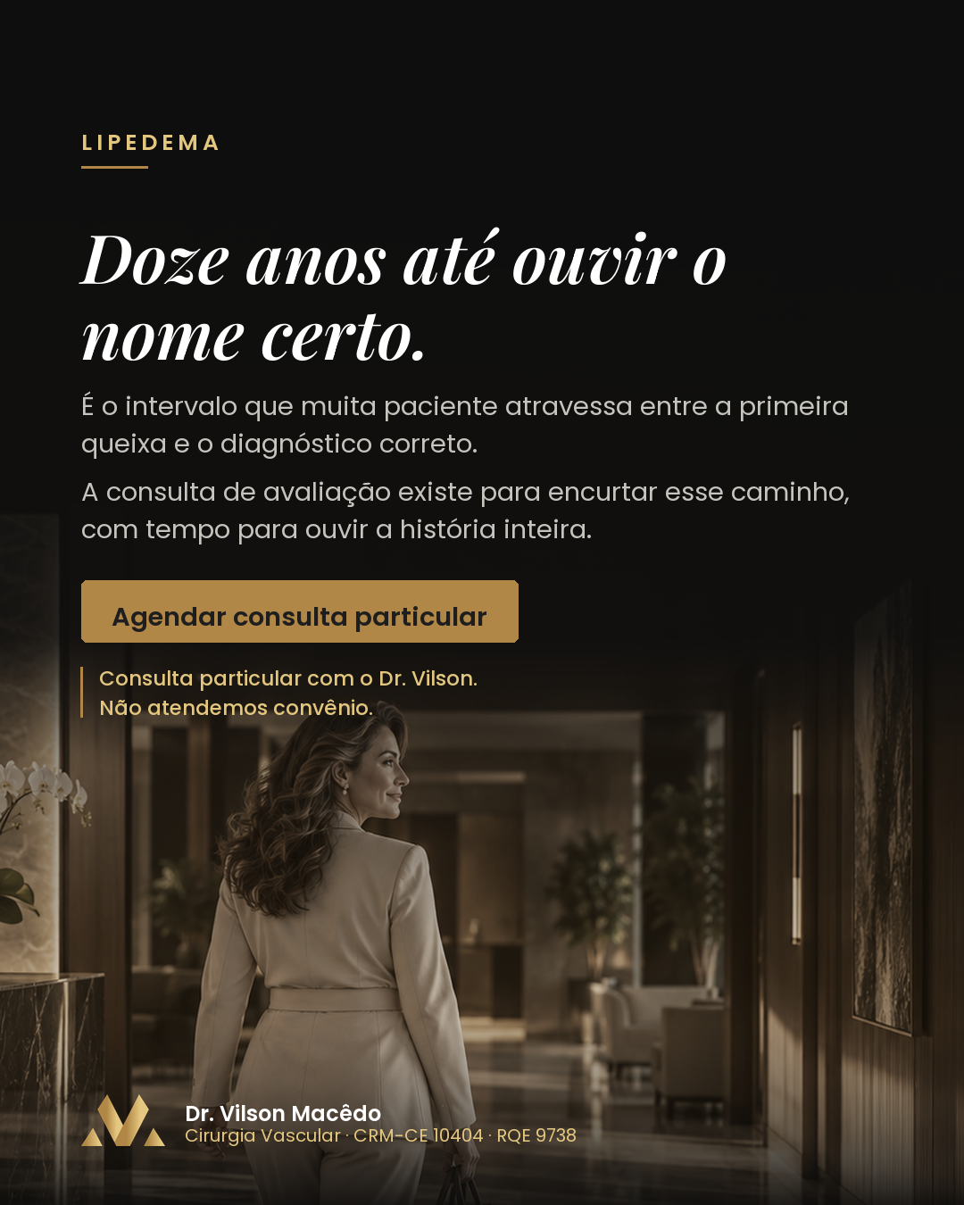 Doze anos até ouvir o nome certo
