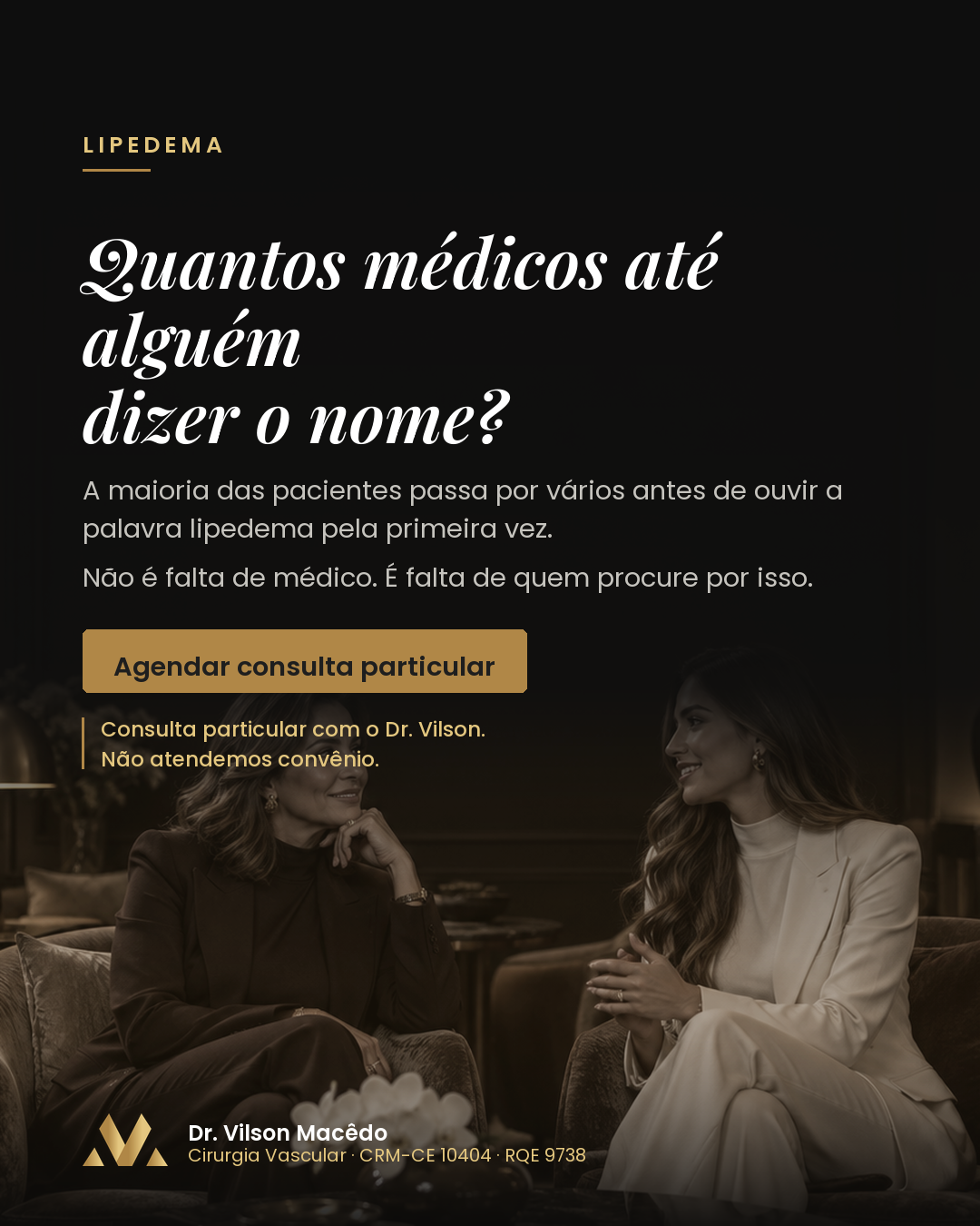 Quantos médicos até alguém dizer o nome