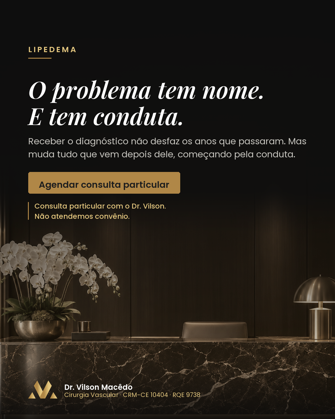 O problema tem nome e tem conduta