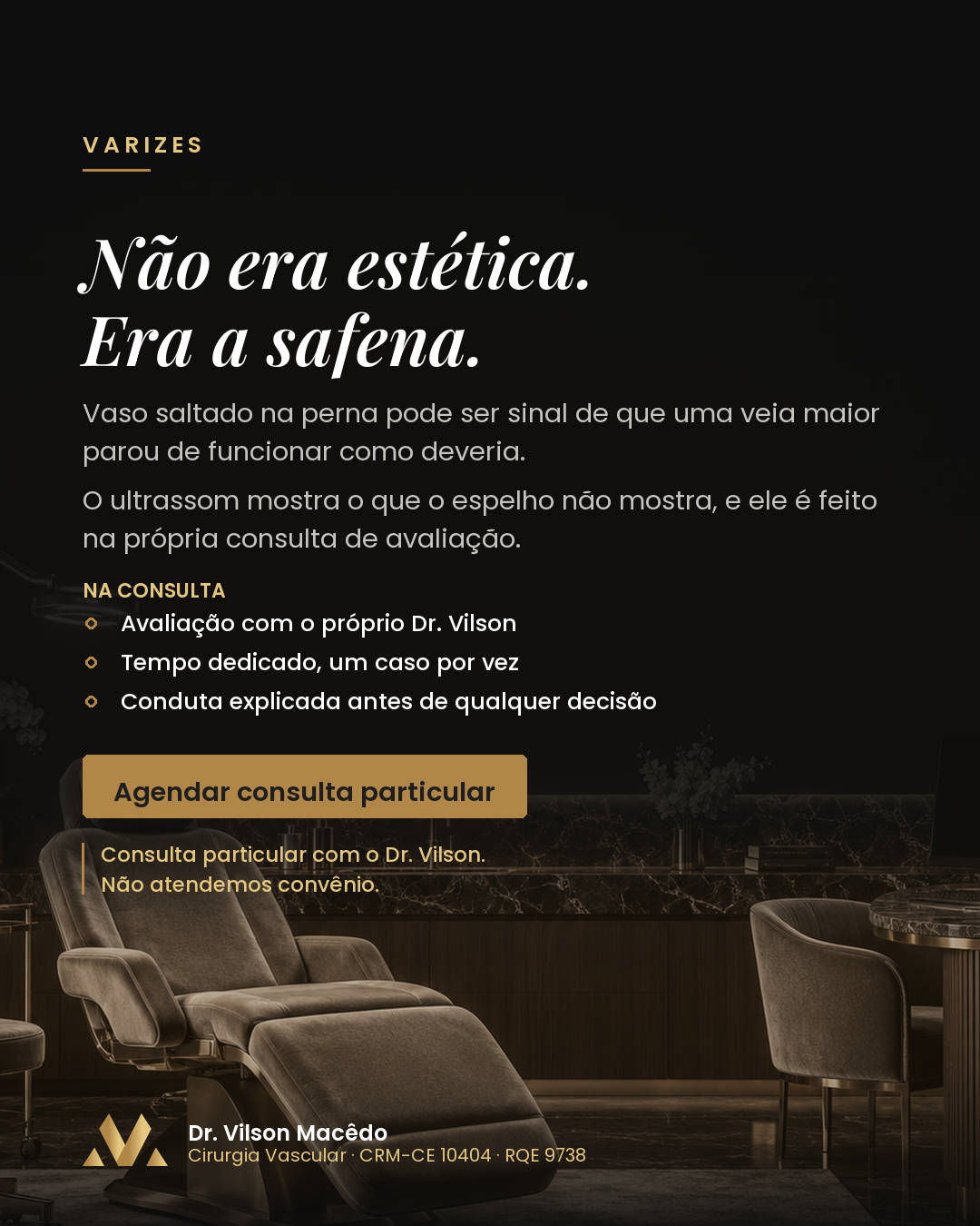 Não era estética, era a safena