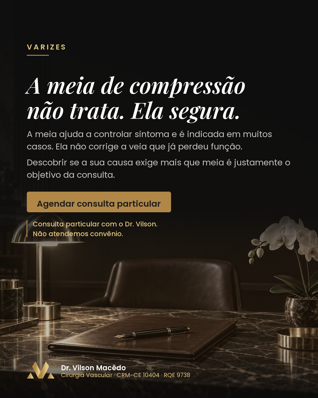 A meia de compressão não trata